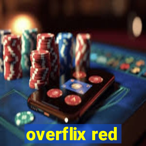 overflix red